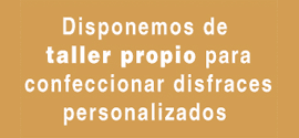 taller propio de disfraces personalizados